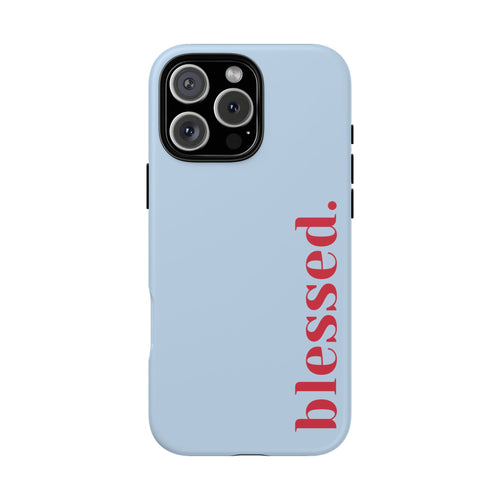 Blessed Phone Case